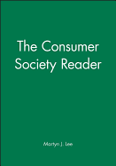 The Consumer Society Reader