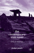 The Contemporary Irish Novel: Critical Readings