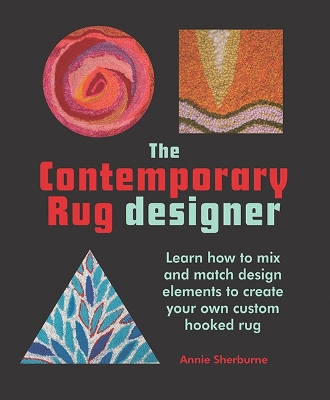 The Contemporary Rug Designer - Sherburne, Annie