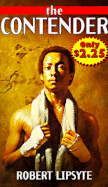 The Contender - Lipsyte, Robert