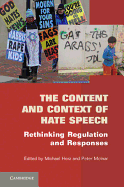 The Content and Context of Hate Speech