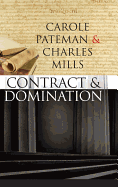 The Contract and Domination