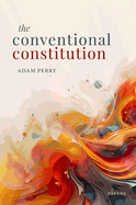 The Conventional Constitution