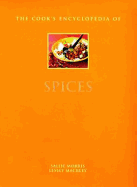 The Cook's Encyclopedia of Spices