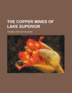 The Copper Mines of Lake Superior