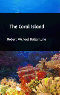 The Coral Island