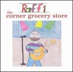 The Corner Grocery Store and Other Singable Songs