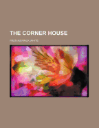 The Corner House
