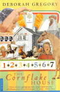 The Cornflake House - Gregory, Deborah