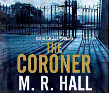 The Coroner. M.R. Hall