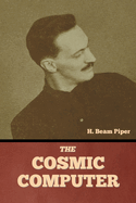 The Cosmic Computer