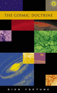 The Cosmic Doctrine
