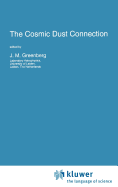 The Cosmic Dust Connection