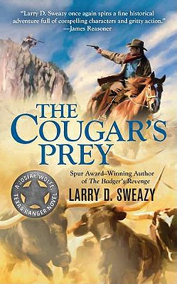 The Cougar's Prey - Sweazy, Larry D
