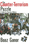 The Counter-Terrorism Puzzle: A Guide for Decision Makers