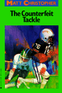 The Counterfeit Tackle - Christopher, Matt