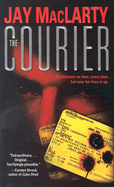 The Courier - MacLarty, Jay