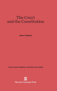 The Court and the Constitution