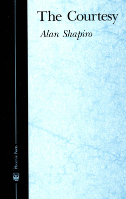 The Courtesy - Shapiro, Alan