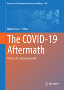 The COVID-19 Aftermath: Volume II: Lessons Learned