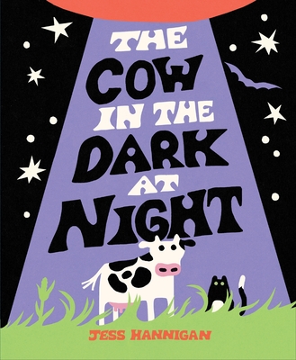The Cow in the Dark at Night - 