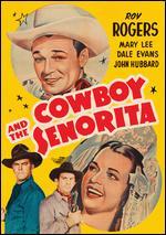 The Cowboy and the Senorita