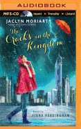 The Cracks in the Kingdom