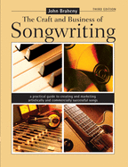 The Craft and Business of Songwriting