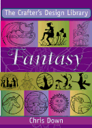 The Crafter'S Design Library: Fantasy