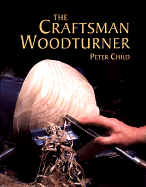 The Craftsman Woodturner