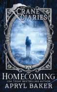 The Crane Diaries: Homecoming