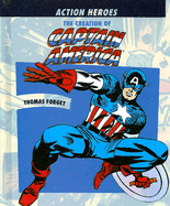 The Creation of Captain America