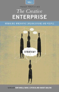 The Creative Enterprise: Managing Innovative Organizations and People