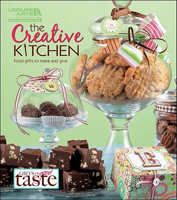 The Creative Kitchen - Leisure Arts (Creator)