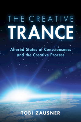 The Creative Trance - Zausner, Tobi