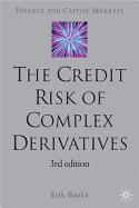 The Credit Risk of Complex Derivatives