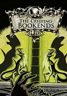 The Creeping Bookends