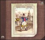 The Cries of London