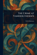 The Crime at Vanderlynden's