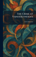 The Crime at Vanderlynden's