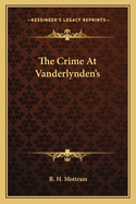 The Crime At Vanderlynden's