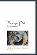 The Crime (Das Verbrechen)