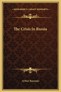 The Crisis in Russia