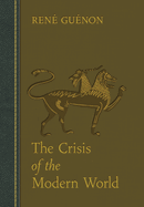 The crisis of the modern world