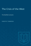 The Crisis of the West: The Marfleet Lectures