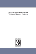 The Critical and Miscellaneous Writings of Theodore Parker