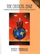 The Critical Edge: Thinking and Researching in a Virtual Society