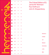 The Critical Edition of Q