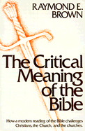 The Critical Meaning of the Bible