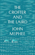 The Crofter And The Laird